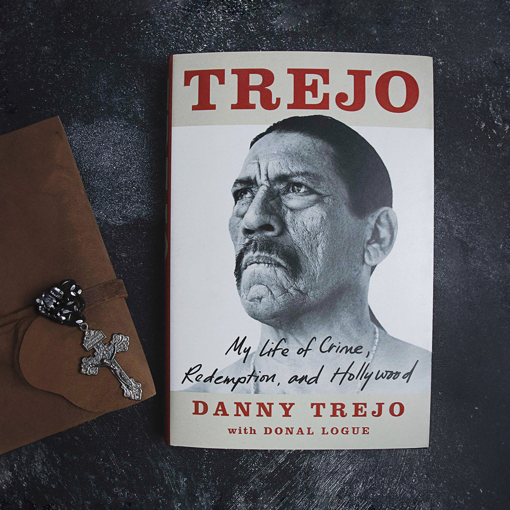 Trejo - My life of Crime, Redemption, and Hollywood