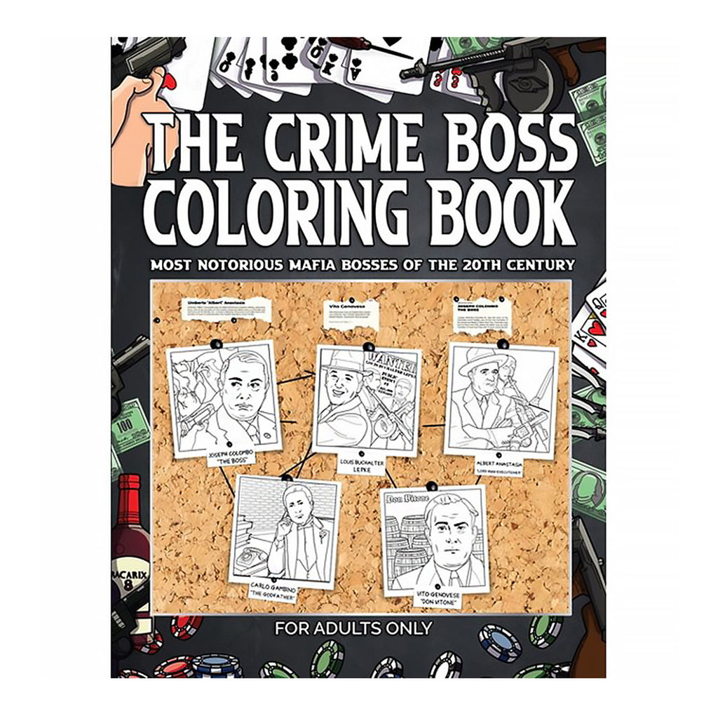 The Crime Boss Coloring Book